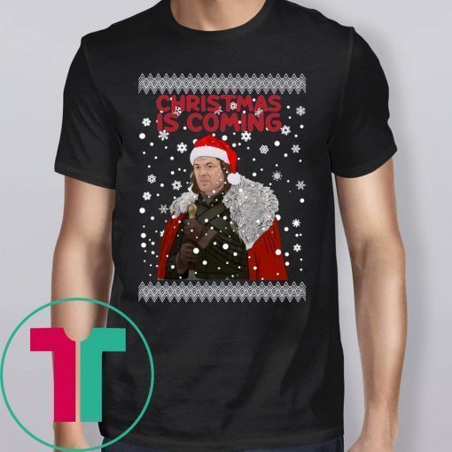 Christmas Is Coming Ned Stark Game Of Thrones Shirt