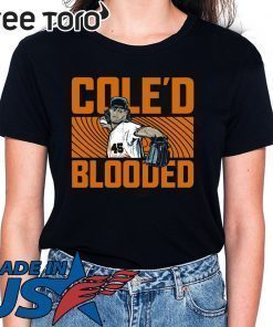 Official Cole’d Blooded Shirts