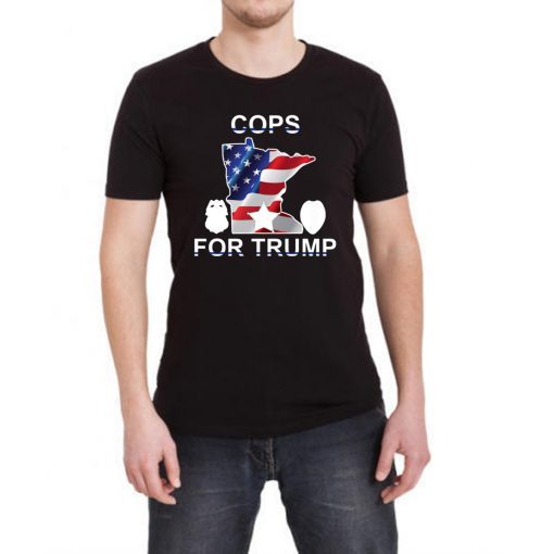 Cops For Trump Minneapolis Police T-Shirt Vote Donald Trump 2020