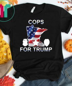 Cops For Trump Minneapolis Police T-Shirt