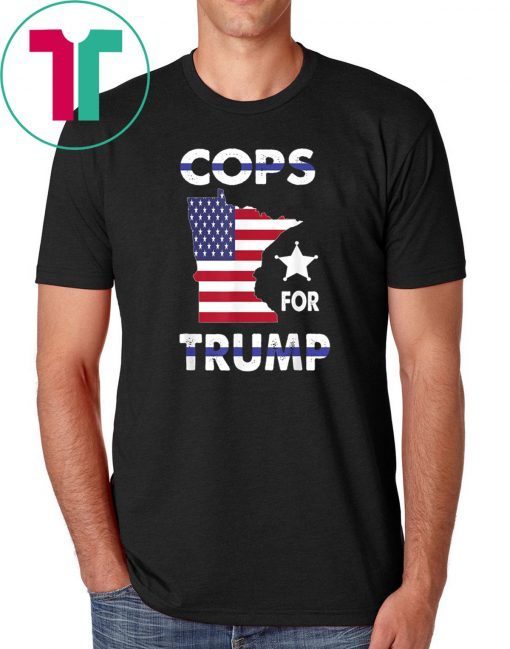 Cops For Trump Minneapolis Police Thin Blue USA Flag T-Shirt
