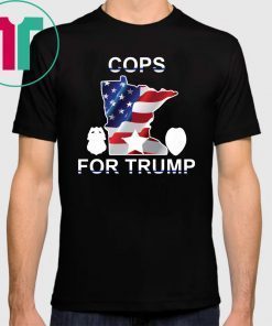 Cops For Trump Minneapolis Police Union Tee Shirt