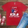 HOW CAN I BUY A COPS FOR TRUMP SHIRT