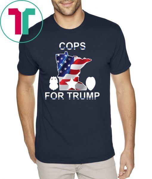 Cops for trump minnesota Tee Shirt Vote Donald Trump 2020