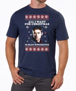 All I want for Christmas is Dean Winchester 2020 T-Shirt