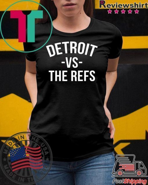 Detroit vs The Refs Unisex T Shirt