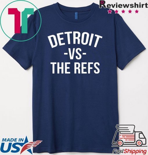 Detroit vs The Refs Unisex T Shirt