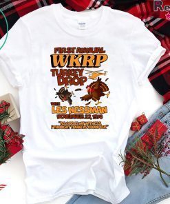 First Annual WKRP Turkey Drop Less Messman November 22 1978 Thanksgiving Offcial T-Shirt