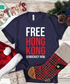 Offcial Free Hong Kong Democracy Now Free hong kong T-Shirt