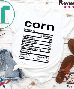 Funny Corn Nutrition Thanksgiving Costume T-Shirt