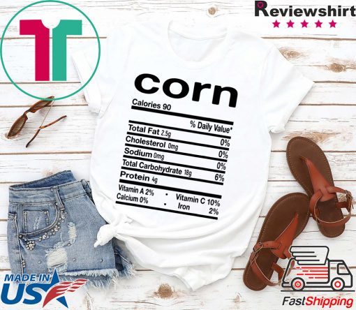 Funny Corn Nutrition Thanksgiving Costume T-Shirt