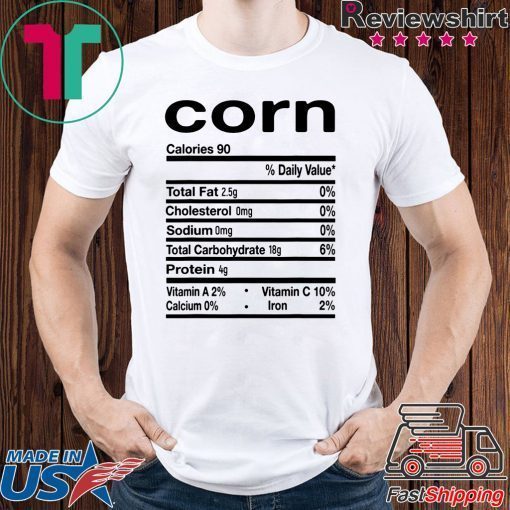 Funny Corn Nutrition Thanksgiving Costume T-Shirt