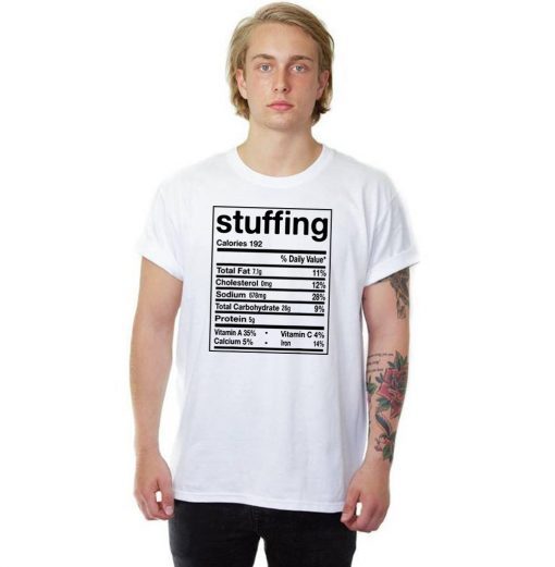 Funny Stuffing Nutrition Facts Thanksgiving Matching T-Shirt