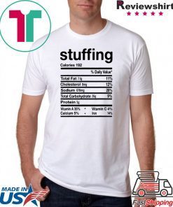 Funny Stuffing Nutrition Thanksgiving Costume Gift T-Shirt