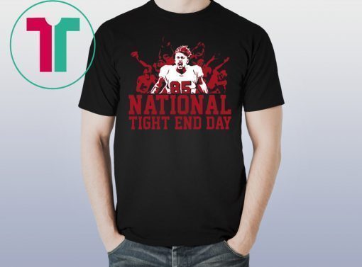 George Kittle National Tight End Day Shirt