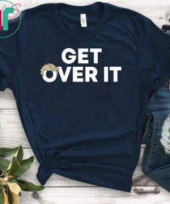 Donald Trump Get Over It T-Shirt