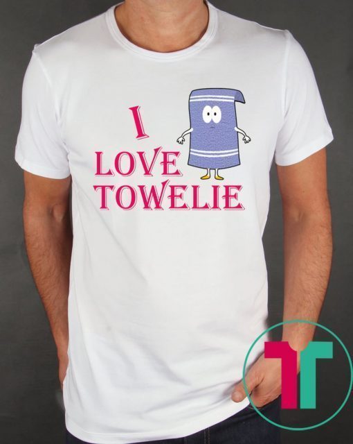 I Love Towelie Shirt