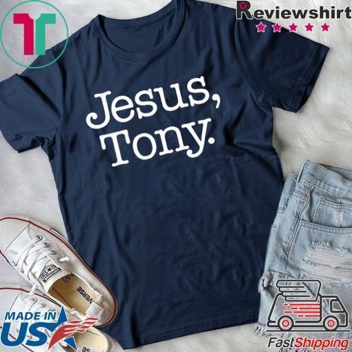 how can buy Jesus Tony T-Shirt