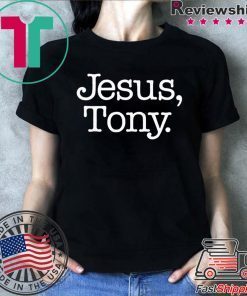 Jesus Tony Shirts