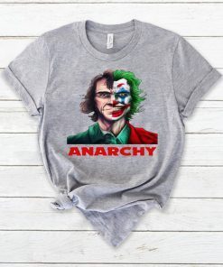 Joker Joaquin Phoenix Anarchy shirt
