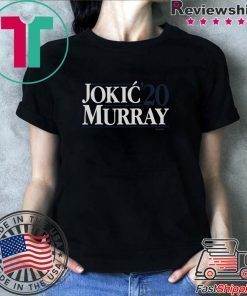 Jokic-Murray 2020 Shirt