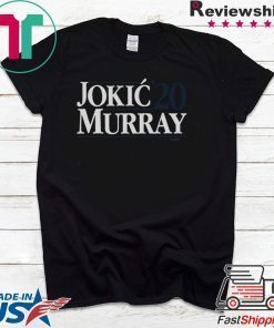 Jokic-Murray 2020 Shirt