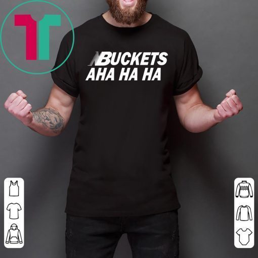 Official Kawhi Buckets Aha Ha Ha Shirt