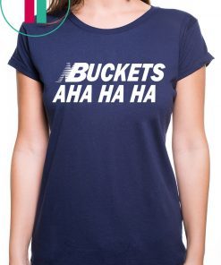 Official Kawhi Buckets Aha Ha Ha Shirt