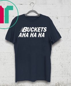 Kawhi Leonard Buckets Aha Ha Ha Shirt