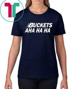 Kawhi Leonard Buckets Aha Ha Ha Tee Shirt