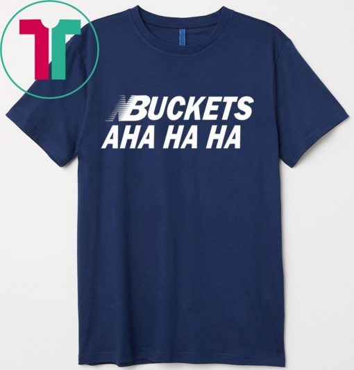 Kawhi Leonard Buckets Aha Ha Ha Tee Shirt