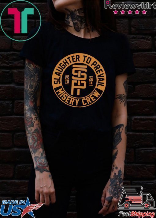 Killer Merch Slaughter To Prevail – Misery Crew Gold Ink Tee – Slaughter to prevail merch T-Shirt