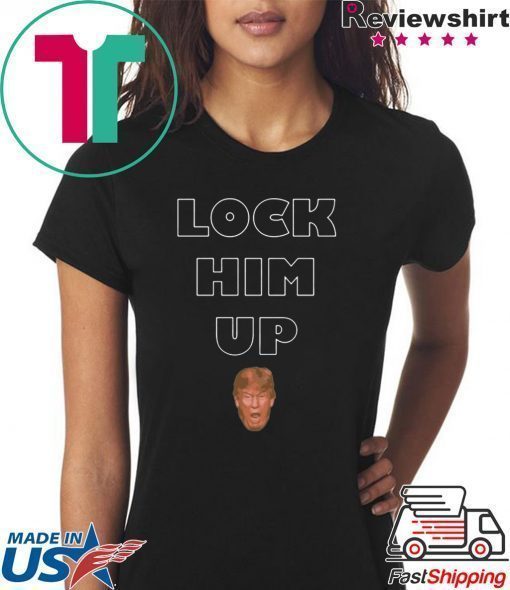 Lock him up t-shirt