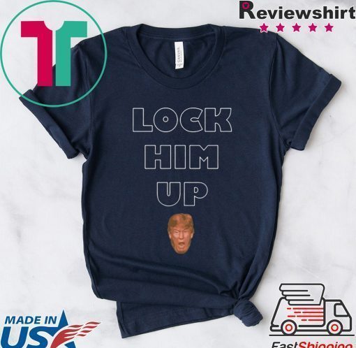 Lock him up t-shirt