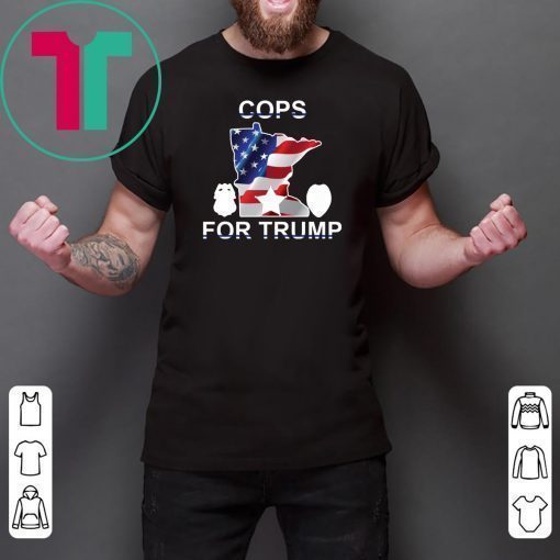 Minnesota cops for trump t shirts for sale