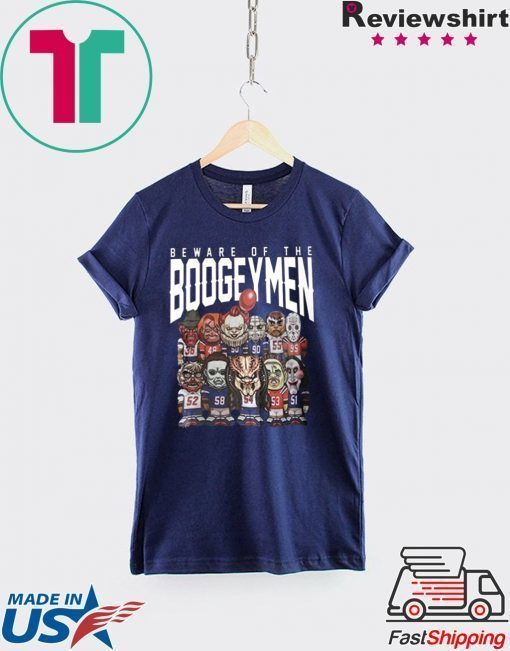 Beware Of The Boogeymen Patriots Defense original T-Shirt