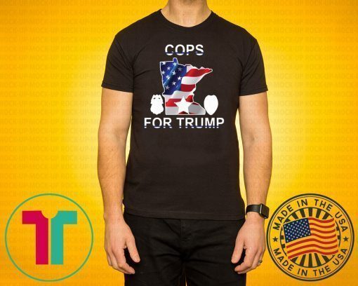 Official cops for Trump Minneapolis Shirt