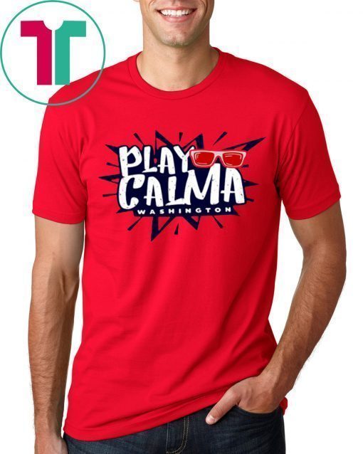 PLAY CALMA SHIRT