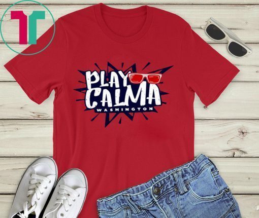 PLAY CALMA SHIRT