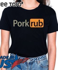 Pork Rub Shirt