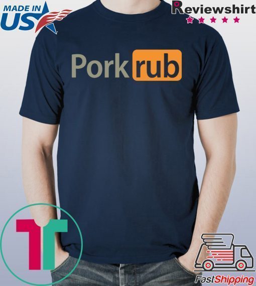 Pork Rub Shirt