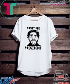 Post Malone Posty For President Shirt