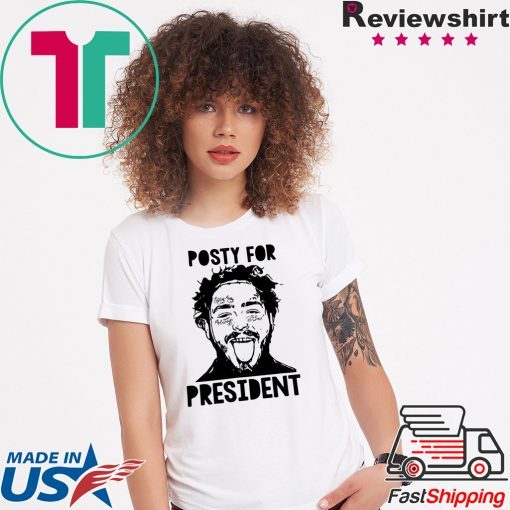 Post Malone Posty For President Shirt