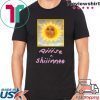 Rise and Shine Tee Shirt