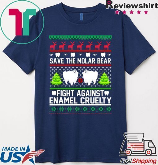 Save the Molar bear fight against Enamel Cruelty Christmas Shirt