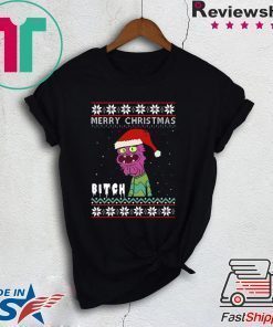 rry Christmas Bitch ugly T-Shirt