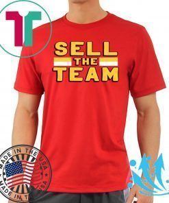 Sell the Team T-Shirt