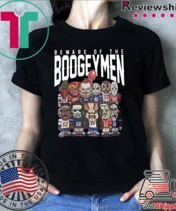 The Beware Of The Boogeymen Patriots Defense T-Shirt