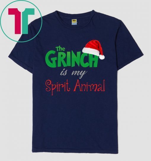 The Grinch is my spirit animal shirt