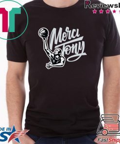 Tony Parker Merci Tony Shirt